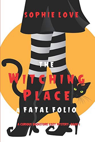 Cover of The Witching Place - A Fatal Folio